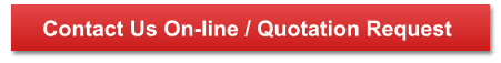 Contact Us On-line / Quotation Request